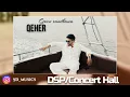 Qeher (Concert Hall Dsp edition) | Guru randhawa 