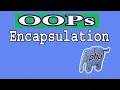 PHP OOPs Part-03 Encapsulation Object Oriented Programming