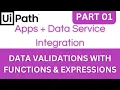 UiPath Apps Tutorial - Part 01 Functions Expressions Basics