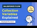 Salesforce Flow Collection Variables Explained Text String Example