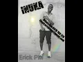 Erick PM ft Obby lv_inuka