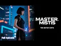 Lagu MASTER MISTIS: AKU HANYA BUTUH HANTU, BUKAN CINTA!