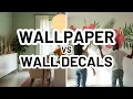 WALLPAPER VS WALL DECALS Which One Is Right for Your Space Home Decor Ideas