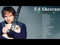 Lagu Ed Sheeran Greatest Hits ~ Best Songs Of Ed Sheeran (HQ) (4)