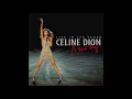 Lagu Celine Dion - I Surrender (Live in Las Vegas - January 17, 2007)