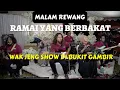 Download Lagu Wak Jeng Show di Bukit Gambir - RAMAI YANG BERBAKAT MENYANYI