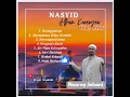 Download Lagu Nasyid | Album Kenangan The Zikr | Nazrey Johani