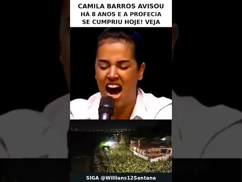 PROFECIA SE CUMPRE HOJE NO BRASIL! CAMILA BARROS AVISOU! O BRASIL VIVERA O MAIOR AVIVAMENTO