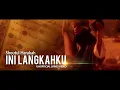 Download Lagu Ini Langkahku  - Shoutul Harakah Fulls