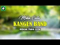 Lagu KANGEN BAND _ \