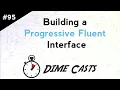 Building a Progressive Fluent Interface