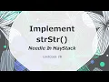 Implement strStr Needle In HayStack LeetCode 28