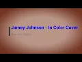 Jamey Johnson - In Color (Cover Brandon Weiss)