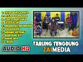 Lagu TARLING TENGDUNG CIREBONAN ZAIMEDIA COVER ALBUM #PART4