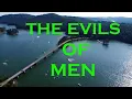 The Evils Of Men - Bartow County GA This Happened Here
