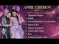 Lagu VIRAL DI TIKTOK‼️ PLAYLIST LAGU APRIL CIREBON D'ACADEMY 7 | Dangdut Acamdey 7