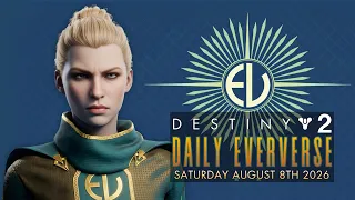 Destiny 2 New Daily Bright Dust Silver Eververse Store Saturday August 8th 2026