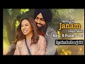 Download Lagu Janam (Lyrical) | Qismat 2 | Ammy Virk, Sargun Mehta | Romi | B Praak, Jaani