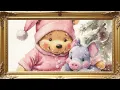 Download Lagu Winnie the Pooh and Friend– Gentle Lullaby Babies and Toddlers to Sleep By