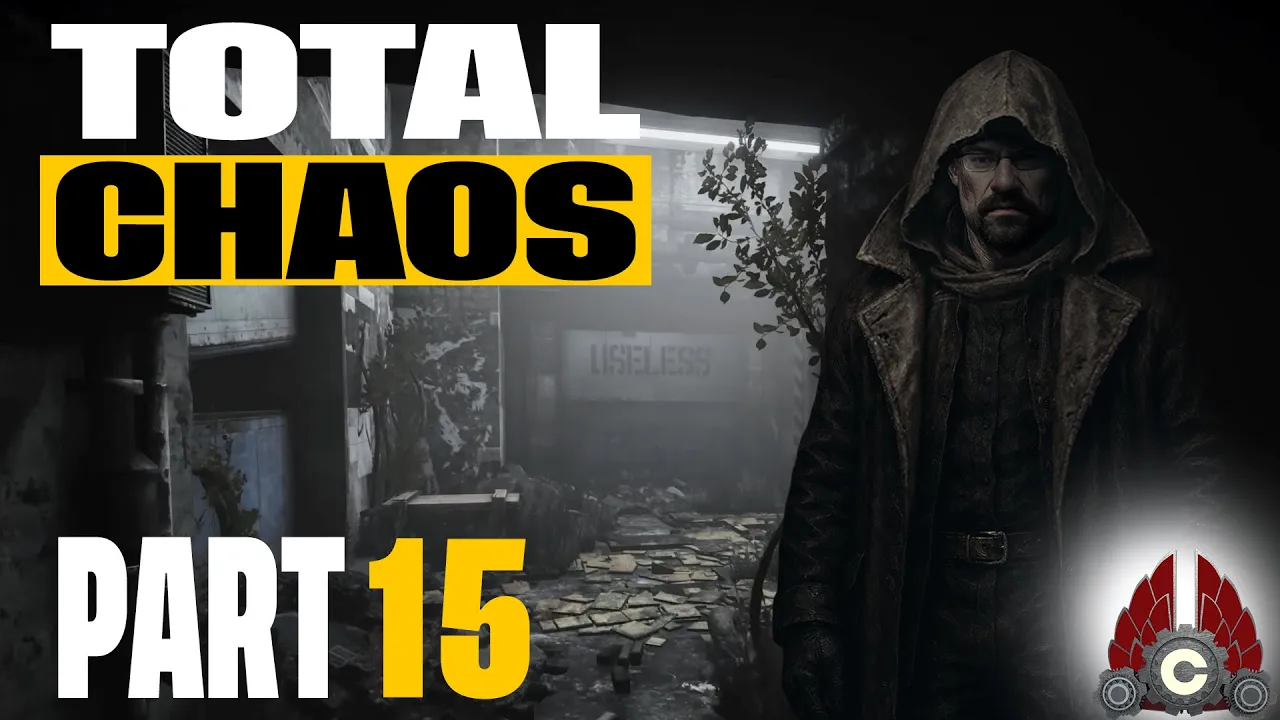 Total Chaos | Part 15