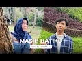 Download Lagu Arsy Widianto, Tiara Andini - Masih Hatiku | Cover by Ari Afif ft. Lia