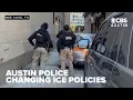 Austin police to revise cooperation with ICE focus on dangerous criminals