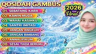 koleksi termahall qosidah gambus modern viral 2026 merdu penyejuk hati adem enak didengar