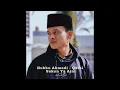 Download Lagu Hubbu Ahmadi (Qolbi Sakan Ya Aini) - SAIKHUL MABRUR