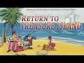 Download Lagu return to treasure island full movie FULL HD ENGLISH