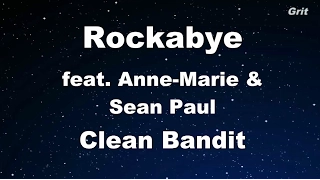 Download Rockabye ft. Sean Paul \u0026 Anne-Marie - Clean Bandit Karaoke 【With Guide Melody】 Instrumental MP3