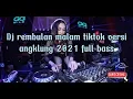 Download Lagu DJ REMBULAN MALAM TIKTOK VERSI ANGKLUNG 2021 FULL BASS