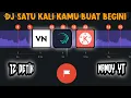 Download Lagu Backsound | DJ SATU KALI KAMU BUAT BEGINI | 12 DETIK | VN