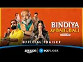 Download Lagu Bindiya Ke Bahubali - Official Trailer | 8th August | Amazon MX Player