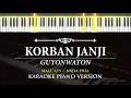 Korban Janji - GuyonWaton ( KARAOKE PIANO - MALE KEY  )