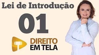 Lei de Introdução - Aula 01 - Vacatio legis - Art. 1º Decreto-lei 4657/42