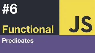Functional JavaScript Tutorial - What are predicates
