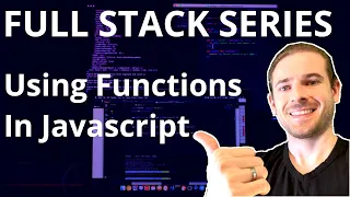 Using Functions in Javascript Beginner s Guide to Full Stack Development