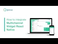 How to Integrate Qiscus Widget to React Native
