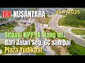 Download Lagu IKN Hari Ini, Situasi Terbaru KIPP dari JBH Segmen 6C sampai Plaza Yudikatif #ikn #iknnusantara 