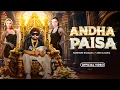Lagu Andha Paisa 2 ​(Official Video) | Narender Bhagana | Ft, Biru Kataria | New Haryanvi Songs 2025
