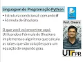 Python Aula 26 Estrutura Condicional if - Formula de Bhaskara