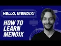 Hello Mendix - How to Learn Mendix