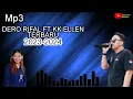 Lagu MP3 Dero Rifal FT KK ELLEN Terbaru 2023-2024