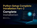 Python installation Part-2 Python - Pycharm installation Pycharm setup DataTellsTheStory