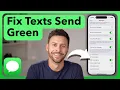 How To Fix iPhone Sending Green Messages