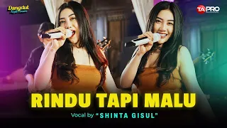 Download Shinta Gisul - Rindu Tapi Malu (Official Dangdut Koplo Version) | AKU RINDU SERINDU RINDUNYAA MP3