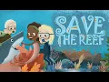 Save the Reef Animated book A Story About Coral Reefs
