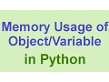 Python Tips Tricks Check Memory Usage of