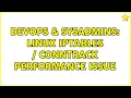 DevOps SysAdmins Linux iptables conntrack performance issue 2 Solutions