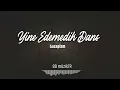 Gazapizm - Yine Edemedik Dans [8D Version]